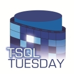 T-SQL Tuesday 14